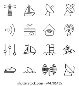 thin line icon set : lighthouse, boat, satellite antenna, wireless, tap to pay, home, equalizer, sail, pool, surfer, jet ski, shark flipper