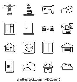 thin line icon set : lighthouse, skyscraper, slum, warehouse, window, door, school, architector, home, power socket, switch, garage, fridge, slippers, house cleaning, iron