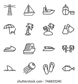 thin line icon set : lighthouse, boat, sea shipping, port, lounger, palm, island, flippers, jet ski, cruise ship, yacht, hammock, shark flipper, jellyfish, flip flops, fish