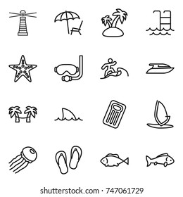 thin line icon set : lighthouse, lounger, island, pool, starfish, diving mask, surfer, yacht, palm hammock, shark flipper, inflatable mattress, windsurfing, jellyfish, flip flops, fish