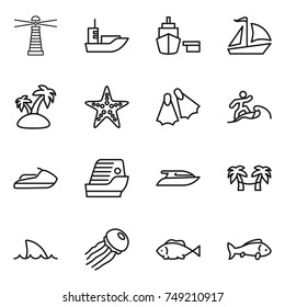 thin line icon set : lighthouse, sea shipping, port, sail boat, island, starfish, flippers, surfer, jet ski, cruise ship, yacht, palm hammock, shark flipper, jellyfish, fish