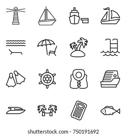 thin line icon set : lighthouse, boat, port, sail, lounger, island, pool, flippers, handwheel, life vest, cruise ship, yacht, palm hammock, inflatable mattress, fish