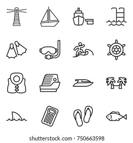 thin line icon set : lighthouse, boat, port, pool, flippers, diving mask, surfer, handwheel, life vest, cruise ship, yacht, palm hammock, shark flipper, inflatable mattress, flip flops, fish