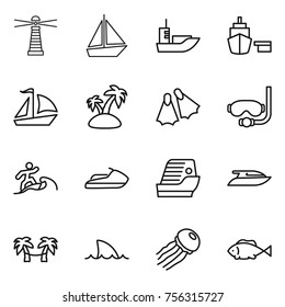 Thin line icon set : lighthouse, boat, sea shipping, port, sail, island, flippers, diving mask, surfer, jet ski, cruise ship, yacht, palm hammock, shark flipper, jellyfish, fish