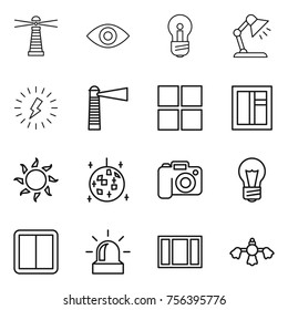 Thin line icon set : lighthouse, eye, bulb, table lamp, lightning, window, sun, disco ball, camera, power switch, alarm, hard reach place cleaning