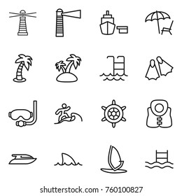 Thin line icon set : lighthouse, port, lounger, palm, island, pool, flippers, diving mask, surfer, handwheel, life vest, yacht, shark flipper, windsurfing