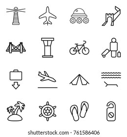 Thin line icon set : lighthouse, plane, lunar rover, greate wall, bridge, airport tower, bike, passenger, baggage get, arrival, tent, lounger, island, handwheel, flip flops, do not distrub