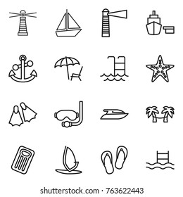 Thin line icon set : lighthouse, boat, port, anchor, lounger, pool, starfish, flippers, diving mask, yacht, palm hammock, inflatable mattress, windsurfing, flip flops