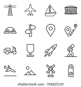 Thin line icon set : lighthouse, plane, boat, airport building, dome house, signpost, geo pin, route, scooter shipping, fragile, rocket, tourist, arrival, landscape, windmill, do not distrub