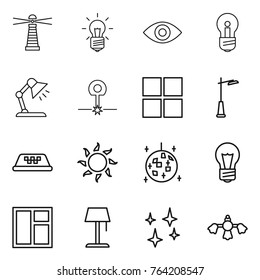 Thin line icon set : lighthouse, bulb, eye, table lamp, laser, window, outdoor light, taxi, sun, disco ball, floor, shining, hard reach place cleaning