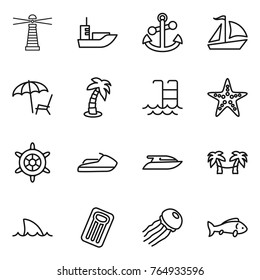 Thin line icon set : lighthouse, sea shipping, anchor, sail boat, lounger, palm, pool, starfish, handwheel, jet ski, yacht, hammock, shark flipper, inflatable mattress, jellyfish, fish