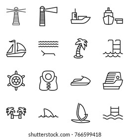 Thin line icon set : lighthouse, sea shipping, port, sail boat, lounger, palm, pool, handwheel, life vest, jet ski, cruise ship, hammock, shark flipper, windsurfing