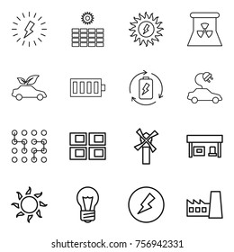 Thin line icon set : lightning, sun power, nuclear, eco car, battery, charge, electric, chip, panel house, windmill, gas station, bulb, electricity, factory