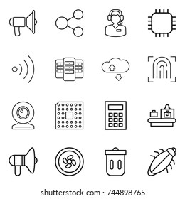 thin line icon set : loudspeaker, share, call center, chip, wireless, server, cloude service, fingerprint, web cam, cpu, calculator, baggage checking, cooler fan, trash bin, bug