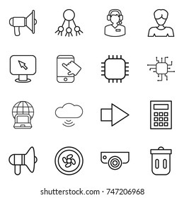thin line icon set : loudspeaker, share, call center, woman, monitor arrow, touch, chip, notebook globe, cloud wireless, right, calculator, cooler fan, surveillance camera, trash bin