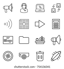 thin line icon set : loudspeaker, call center, notebook, connect, wireless, cpu, right arrow, calculator, invoice, documents, baggage checking, cooler fan, surveillance camera, trash bin, bug