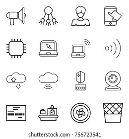 Thin line icon set : loudspeaker, share, woman, touch, chip, notebook, wireless, cloude service, cloud, crystall memory, web cam, invoice, baggage checking, cooler fan, trash bin