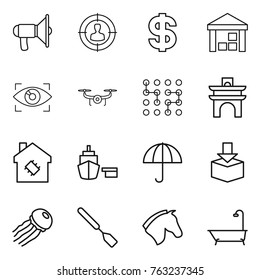 Thin line icon set : loudspeaker, target audience, dollar, warehouse, eye identity, drone, chip, arch, smart house, port, dry cargo, package, jellyfish, spatula, horse, bath