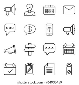 Thin line icon set : loudspeaker, woman, calendar, mail, message, money, phone wireless, megafon, singlepost, sms, terms, clipboard pen, document, do not distrub