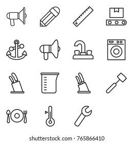 Thin line icon set : loudspeaker, pencil, ruler, transporter tape, anchor, water tap, washing machine, stands for knives, measuring cup, knife holder, meat hammer, fork spoon plate, thermometer