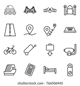 Thin line icon set : lunar rover, bridge, drawbridge, minaret, road, geo pin, route, taxi, bike, suitcase, baggage get, diving mask, cruise ship, inflatable mattress, bed, do not distrub