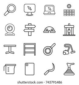 thin line icon set : magnifier, monitor arrow, notebook, sun power, web cam, singlepost, dome house, detector, table, rack, pan, vacuum cleaner, measuring cup, cutting board, sickle, plunger