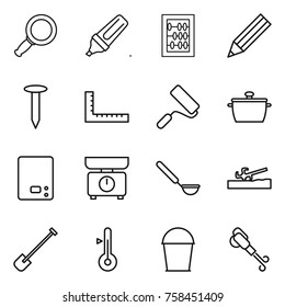 Thin line icon set : magnifier, marker, abacus, pencil, nail, ruler, repair, pan, kitchen scales, ladle, soil cutter, shovel, thermometer, bucket, blower