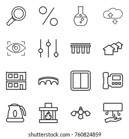 Thin line icon set : magnifier, percent, round flask, cloude service, eye identity, equalizer, bridge, houses, modular house, power switch, intercome, kettle, fireplace, hard reach place cleaning