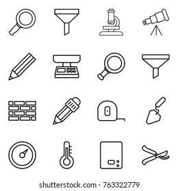 Thin line icon set : magnifier, funnel, microscope, telescope, pencil, market scales, brick wall, measuring tape, construction, barometer, thermometer, kitchen, pruner