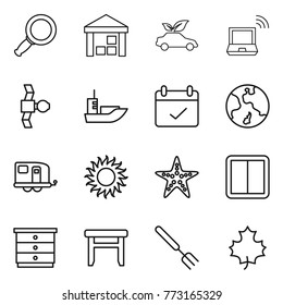 Thin line icon set : magnifier, warehouse, eco car, notebook wireless, satellite, sea shipping, terms, earth, trailer, sun, starfish, power switch, chest of drawers, stool, big fork, maple leaf