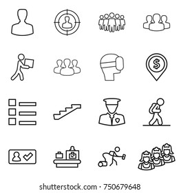 thin line icon set : man, target audience, team, group, courier, virtual mask, dollar pin, list, stairs, security, tourist, check in, baggage checking, vacuum cleaner, outsource