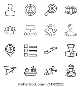 Thin line icon set : man, target audience, dollar magnifier, team, group, structure, round around, car pointer, pin, list, stairs, security, deltaplane, baggage checking, vacuum cleaner