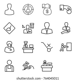 Thin line icon set : man, target audience, money gift, hand coin, under construction, architector, client, support manager, customs control, do not trolley sign, courier delivery, workman, surfer