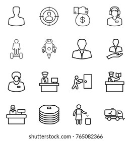 Thin line icon set : man, target audience, money gift, call center, hoverboard, jet robot, client, support manager, customs control, courier delivery, inspector, reception, pancakes, garbage bin