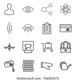 Thin line icon set : man, eye, molecule, atom, smart watch, ufo, clipboard, credit card, plane, atm, baggage trolley, dresser, mixer, towels, cook glove, watering can