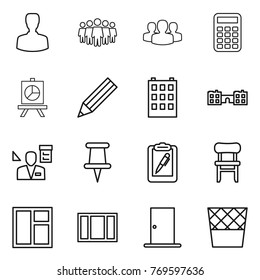 Thin line icon set : man, team, group, calculator, presentation, pencil, building, school, architector, pin, clipboard pen, chair, window, door, trash bin