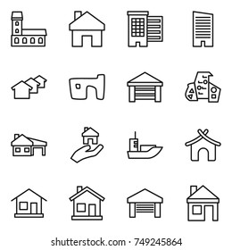 thin line icon set : mansion, home, houses, skyscraper, slum, garage, modern architecture, house with, real estate, sea shipping, bungalow