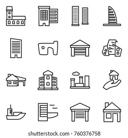 Thin line icon set : mansion, houses, skyscrapers, skyscraper, slum, garage, modern architecture, house with, building, city, real estate, sea shipping, hotel