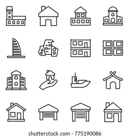 Thin line icon set : mansion, home, cottage, skyscraper, modern architecture, modular house, panel, building, real estate, sea shipping, bungalow, garage