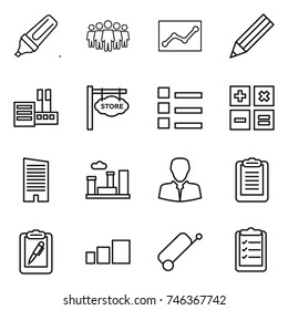 thin line icon set : marker, team, statistics, pencil, store, signboard, list, calculator, skyscraper, city, client, clipboard, pen, sorting, suitcase
