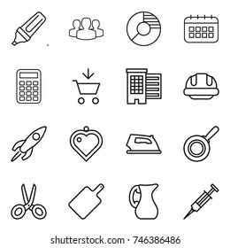 thin line icon set : marker, group, circle diagram, calendar, calculator, add to cart, houses, building helmet, rocket, heart pendant, iron, pan, scissors, cutting board, jug, syringe