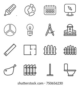 thin line icon set : marker, circle diagram, calendar, monitor arrow, bulb, draw compass, mansion, ruler, plan, fence, chicken leg, rake, toilet