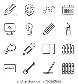 Thin line icon set : marker, dollar, graph, calendar, monitor arrow, bulb, pencil, lipstick, chicken leg, plan, fence, welcome mat, shovel, rake