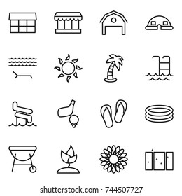 thin line icon set : market, barn, dome house, lounger, sun, palm, pool, aquapark, golf, flip flops, inflatable, bbq, sprouting, flower, clean window