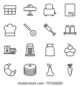 Thin line icon set : market, restaurant, toaster, kitchen scales, cook hat, skimmer, blender, salt pepper, food processor, grater, flour, cupcake, croissant, pancakes, pear, carrot