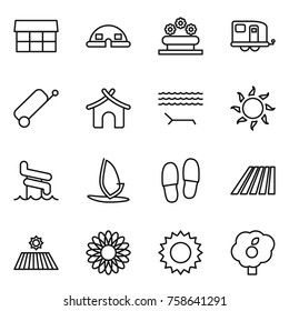 Thin line icon set : market, dome house, flower bed, trailer, suitcase, bungalow, lounger, sun, aquapark, windsurfing, slippers, field, garden