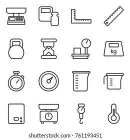 Thin line icon set : market scales, weight, ruler, heavy, sand clock, warehouse, stopwatch, barometer, measuring cup, kitchen, handle, thermometer