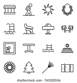 Thin line icon set : market, tourist, sun, hawaiian wreath, pool, aquapark, restaurant, palm hammock, flower in window, table, field, spruce, rake, clean