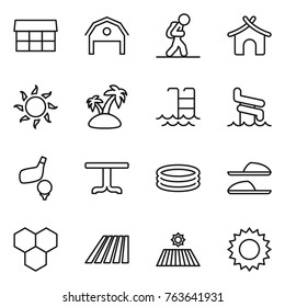 Thin line icon set : market, barn, tourist, bungalow, sun, island, pool, aquapark, golf, table, inflatable, slippers, honeycombs, field