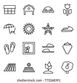 Thin line icon set : market, barn, dome house, perishable, lounger, sun, starfish, jet ski, flip flops, flower in window, slippers, berry, field, sprouting, garden